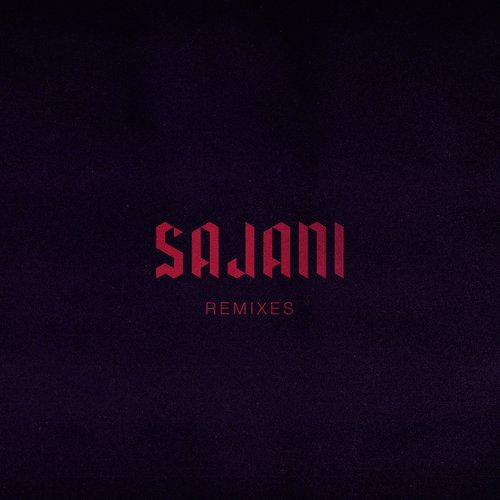 Sajani (feat. Ben Parag) (Remixes) ShiShi MP3 Download